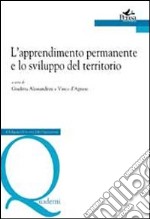 L'apprendimento permanente e lo sviluppo del territorio libro