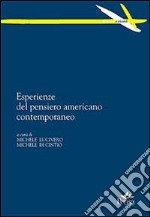 Esperienze del pensiero americano contemporaneo libro