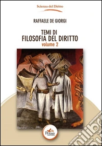 Temi di filosofia del diritto. Vol. 2 libro