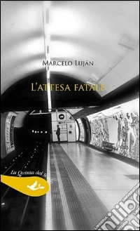 L'attesa fatale libro