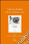 Vittorio Bodini. Traduzione, ritraduzione, canone libro di De Benedetto N. (cur.) Ravasini I. (cur.)