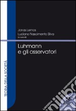 Luhmann e gli osservatori