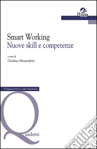 Smart Working. Nuove skill e competenze