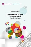 Trasformare le sfide in opportunità. A scuola di resilienza libro