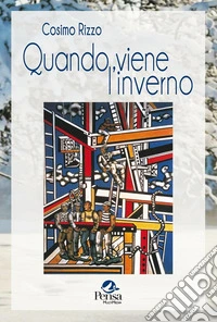 Quando viene l'inverno