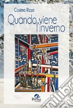 Quando viene l'inverno libro