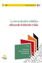 La ricerca educativa e didattica nelle scuole di dottorato in Italia (2018)