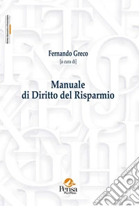 Manuale di diritto del risparmio