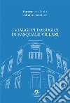 I viaggi pedagogici di Pasquale Villari libro