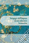 Pedagogia dell'impresa lavoro educativo formazione libro di Vischi Alessandra