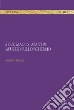 Reus, magus, auctor: Apuleio sullo schermo libro