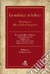 Le médecin et le livre. Hommages à Marie-Hélène Marganne libro