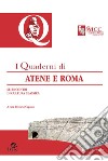 Quaderni di Atene e Roma. Sei incontri di cultura classica. Vol. 7 libro