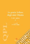 La poesia italiana degli anni Ottanta. Esordi e conferme. Vol. 4 libro di Stroppa S. (cur.)