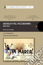 Socialisti nel mezzogiorno. 1890-1946 libro