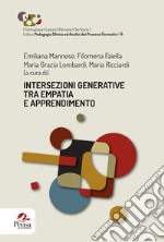 Intersezioni generative tra empatia e apprendimento libro