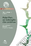 Peter Pan: un imbroglio che continua libro