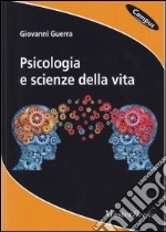 Psicologia e scienze della vita