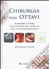 Chirurgia degli ottavi. Analisi preoperatoria delle difficoltà nella chirurgia degli ottavi inferiori ritenuti libro