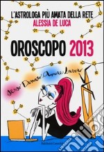 Oroscopo 2013 libro