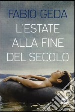 L'estate alla fine del secolo