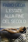 L'estate alla fine del secolo libro