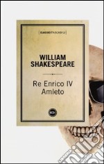 Re Enrico IV-Amleto libro