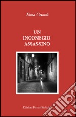 Un inconscio assassino libro