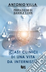 Casi clinici di una vita da internista libro