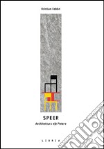 Speer. L'architettura e/è potere libro