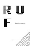 Rural urban framework. Ediz. bilingue libro