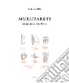 Muri/Pareti. Six projects for Rome. Ediz. italiana e inglese libro di Bilò Federico