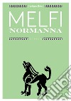 Melfi normanna libro