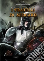 I fratelli di Midgard. Vol. 2 libro