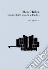 Hans Hallen. Selected 1960s projects in Durban libro