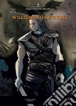 Willelm di Hauteville. Vol. 3 libro