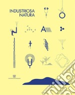 Industriosa natura