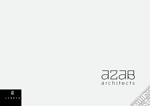 AZAB. Architects. Ediz. italiana e inglese