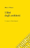 I libri degli architetti libro