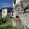 Il recupero di Laino Castello. Frammenti contemporanei per un progetto di restauro urbano libro