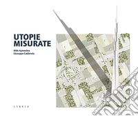 Utopie misurate libro