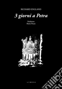 3 giorni a Petra libro