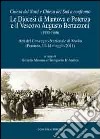 La diocesi di Mantova e Potenza e il vescovo Augusto Bertazzoni (1930-1966). Atti del Convegno nazionale di studio (Potenza, 13-13 maggio 2011) libro