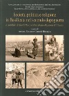 Società, politica e religione in Basilicata nel secondo dopoguerra. Il contributo dei fratelli Rocco e mons. Angelo Marazzone di Tricarico libro