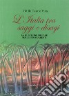 L'Italia tra saggi e disagi. La questione sociale negli anni correnti libro di Viva Giulio Cesare