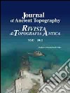Journal of ancient topography. Rivista di topografia antica (2012). Ediz. bilingue. Vol. 22 libro