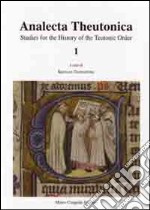 Analecta Theutonica. Studies for the history of the Teutonic Order. Vol. 1