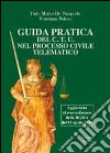 Guida pratica del C.T.U. nel processo civile telematico libro