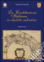 La costituzione italiana in dialetto salentino libro