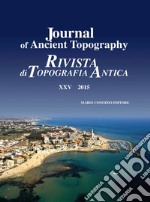 Journal of ancient topography-Rivista di topografia antica (2015). Vol. 25 libro